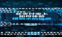   探索最新区块链赚钱软件